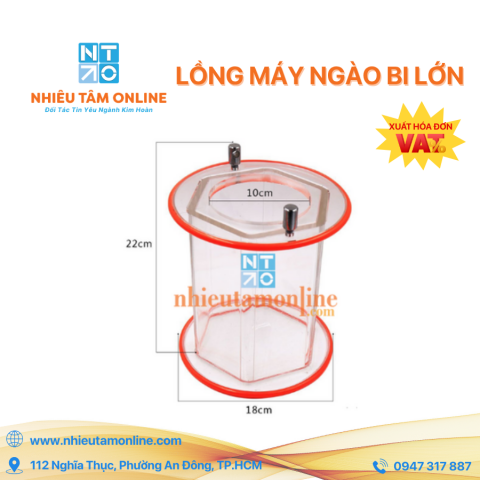 Lồng Máy Ngào Bi Lớn