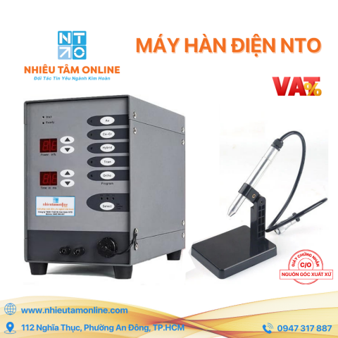 Máy Hàn Điện Cao Cấp NTO